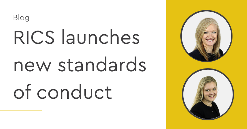 RICS launches new standards of conduct | Regulatory Blog | Kingsley Napley