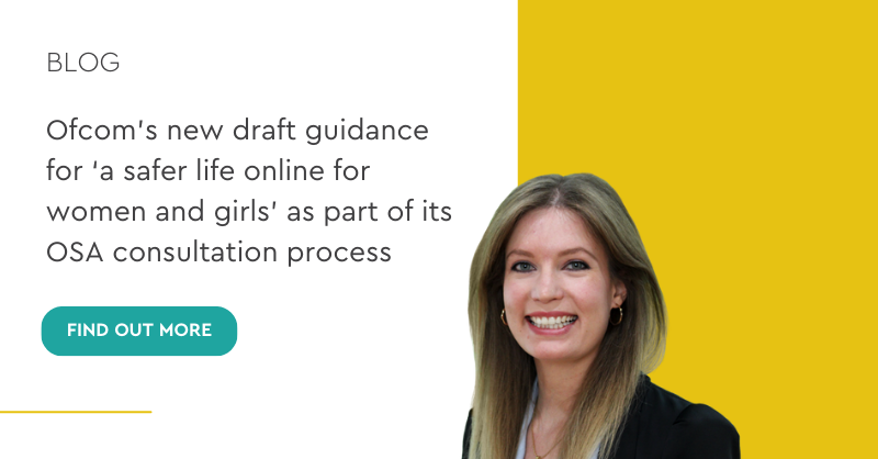 Ofcom’s new draft guidance for ‘a safer life online for women and girls ...